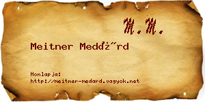 Meitner Medárd névjegykártya